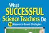 Cover of What successful science teachers do - 75 research-based strategies