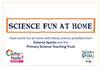 Advert for Science fun at home resources from the PSTT and Science Sparks.