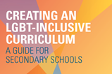Creating an LGBT-inclusive curriculum
