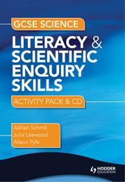 Cover of GCSE science literacy and scientific enquiry skills: activity pack and CD