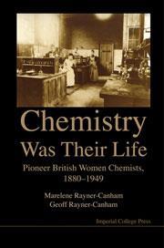 cover of Chemistry was their life