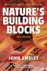 Cover of Nature's building blocks: an A-Z guide to the elements (new edn)