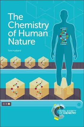 Book cover - The chemistry of human nature