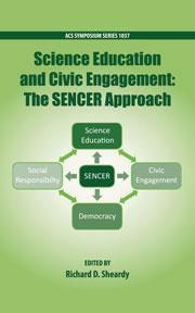 Cover of Science education and civic engagement: the SENCER approach