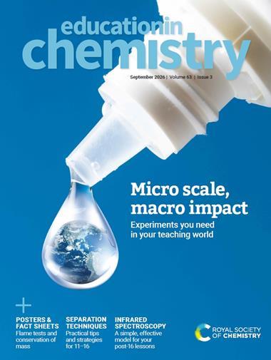 RSC Education Education in Chemistry – September 2026