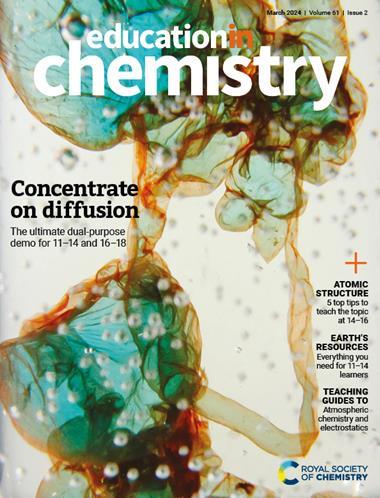 RSC Education Education in Chemistry – March 2024