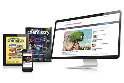 Education in Chemistry magazine in print and digital