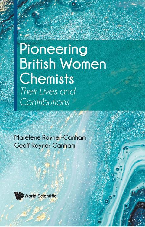 Pioneering British Women Chemists book cover