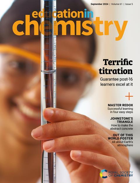 The EiC September 2024 issue cover, with a learner wearing safety glasses and holding a burette to read the meniscus