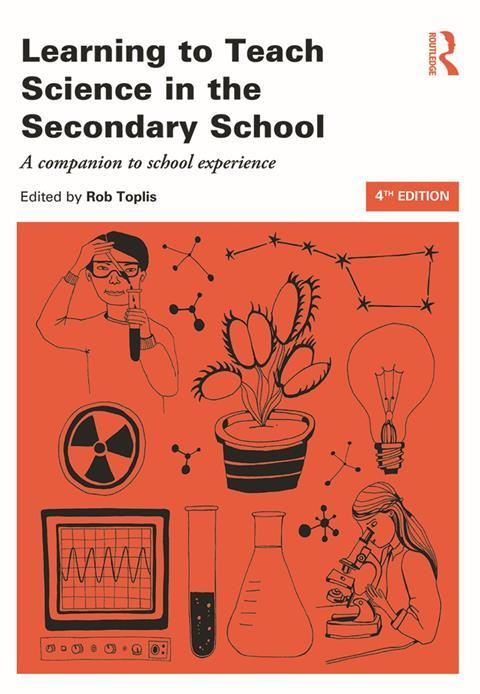 Learning to teach science in the secondary school