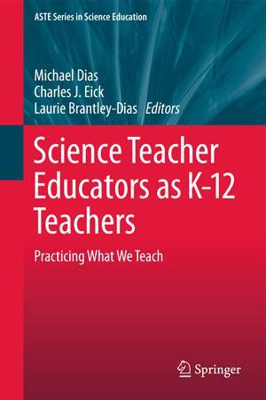 Book cover - Science teacher educators as K–12 teachers