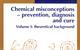 Chemical misconceptions - prevention, diagnosis and cure_Vol_I